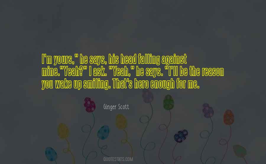 I M Falling For You Quotes #985116