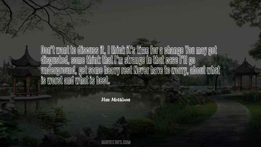 I Rest My Case Quotes #299216