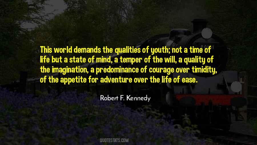 Courage Adventure Quotes #1330837