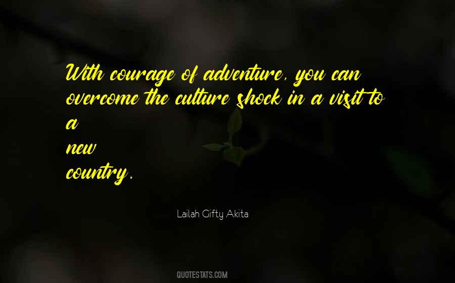 Courage Adventure Quotes #1694071