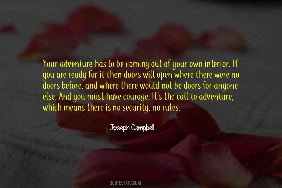 Courage Adventure Quotes #1768557