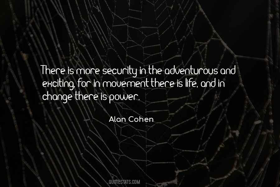 Courage Adventure Quotes #1812938