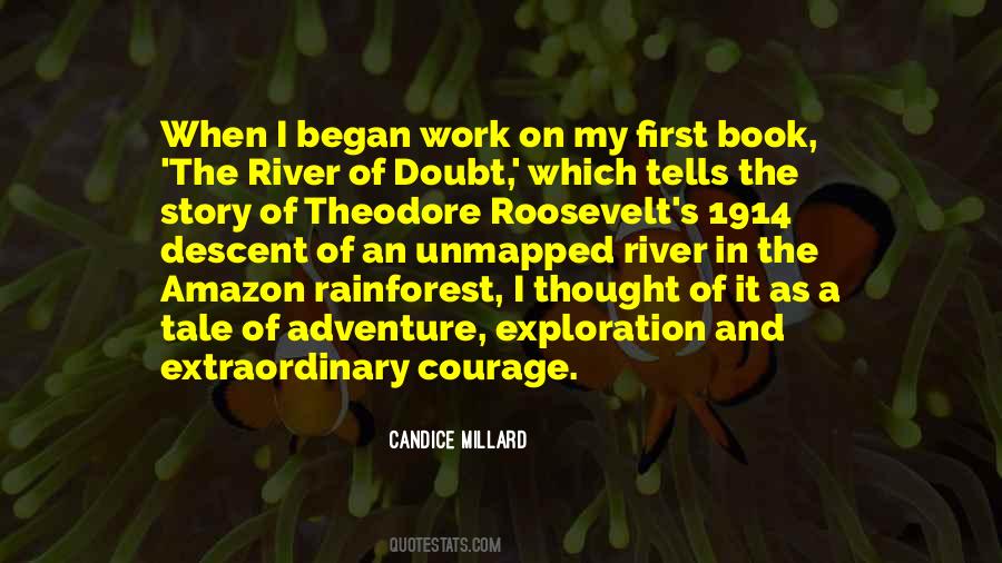 Courage Adventure Quotes #434243