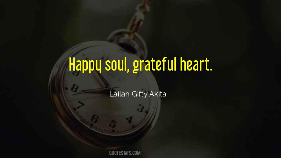 Happiness Happy Soul Quotes #1874397