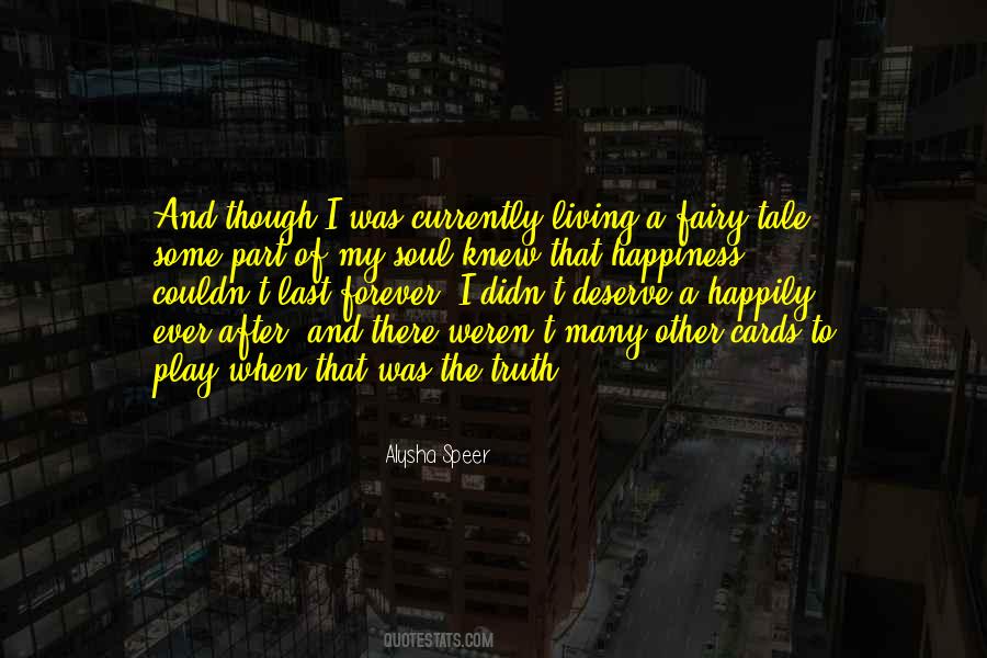 Happiness Happy Soul Quotes #958871