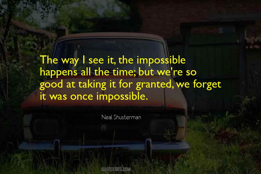 You Are Taking Me For Granted Quotes #1585719