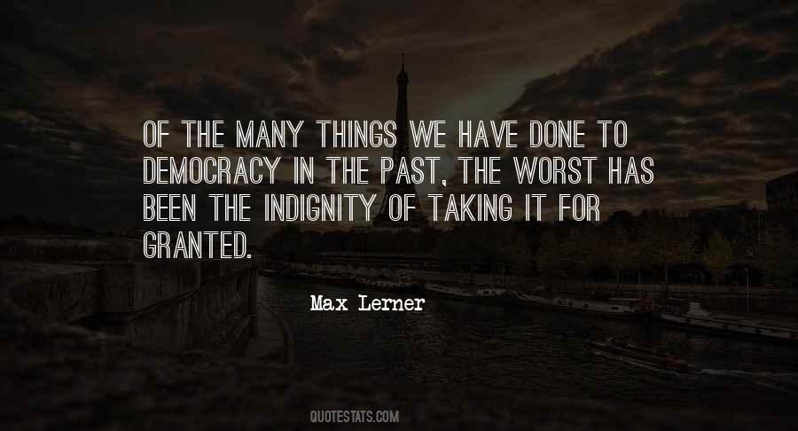 You Are Taking Me For Granted Quotes #1742544