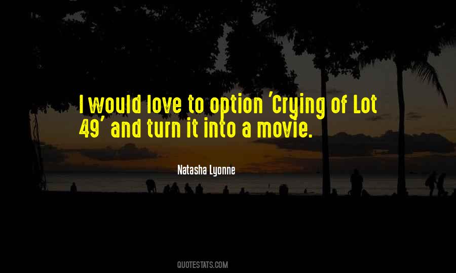 The Crying Of Lot 49 Quotes #909797 The Crying Of Lot 49 Quotes #909797