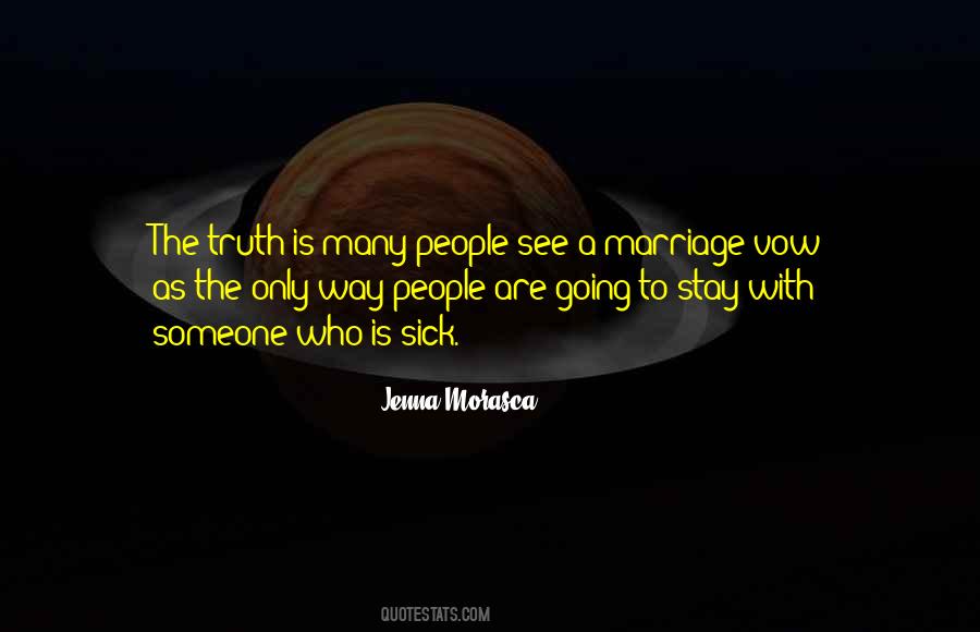 Quotes About The Marriage Vow #1047419