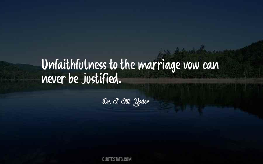 Quotes About The Marriage Vow #1351120