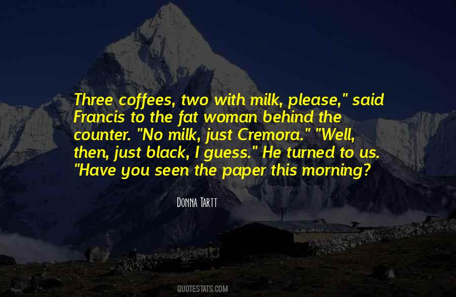 Morning Woman Quotes #1071713