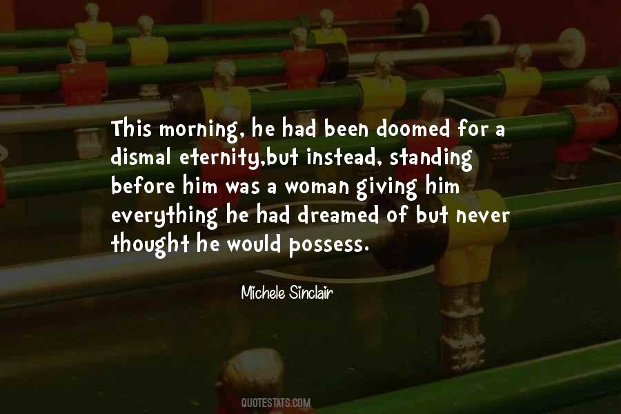 Morning Woman Quotes #1806912