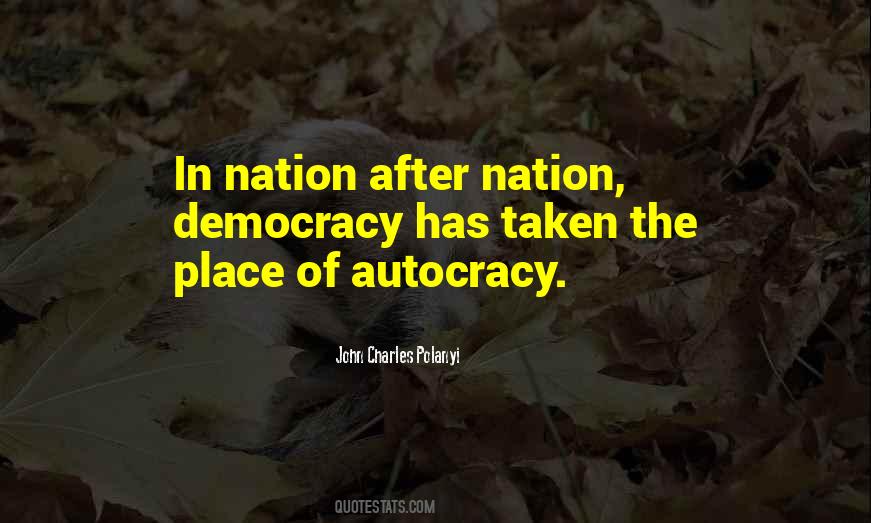 Democracy Vs Autocracy Quotes #1288868