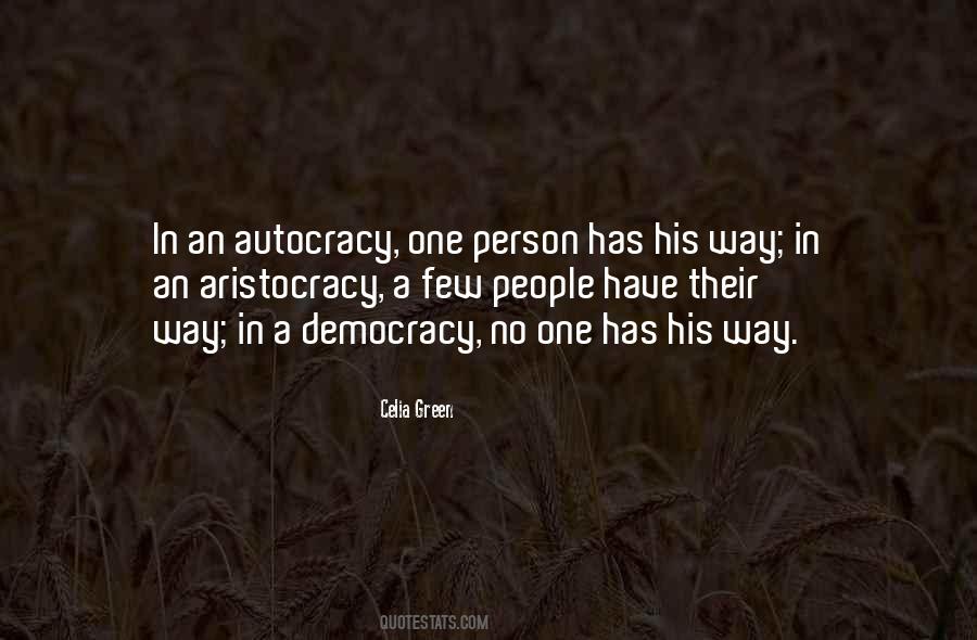 Democracy Vs Autocracy Quotes #188407