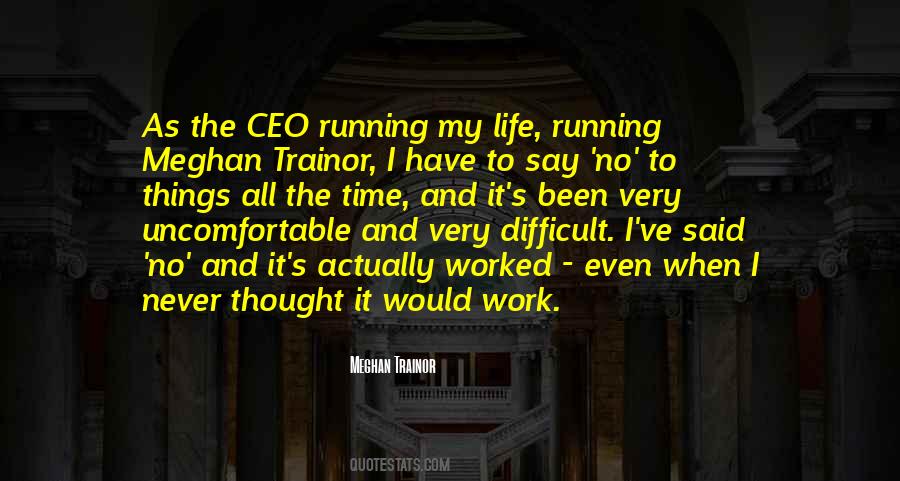 You Are The Ceo Of Your Own Life Quotes #207479