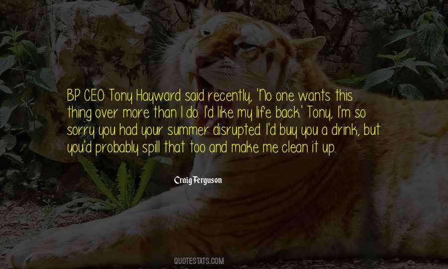 You Are The Ceo Of Your Own Life Quotes #360443