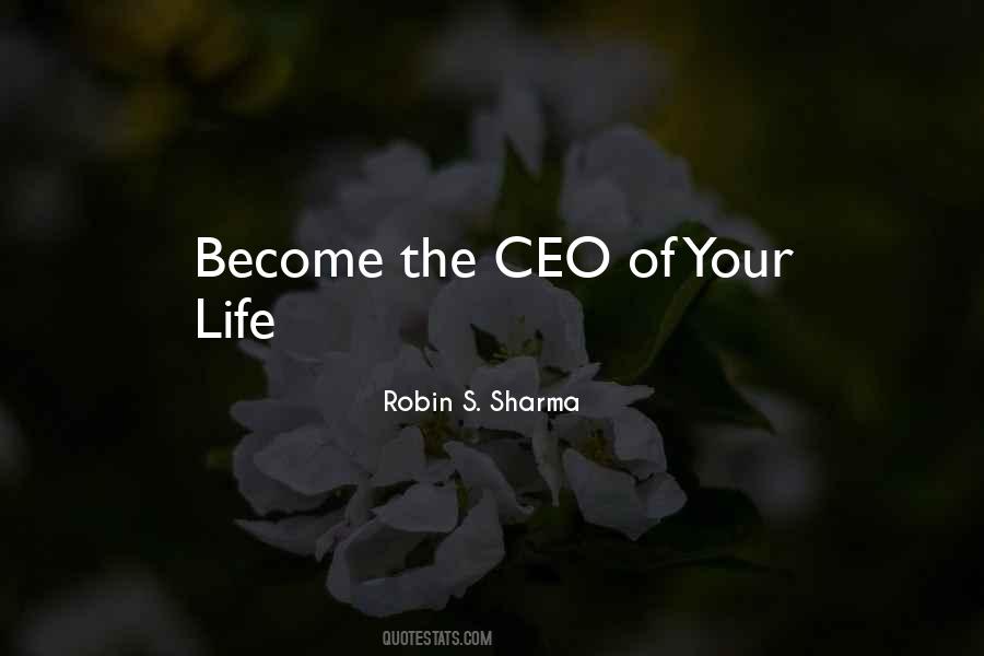 You Are The Ceo Of Your Own Life Quotes #775098