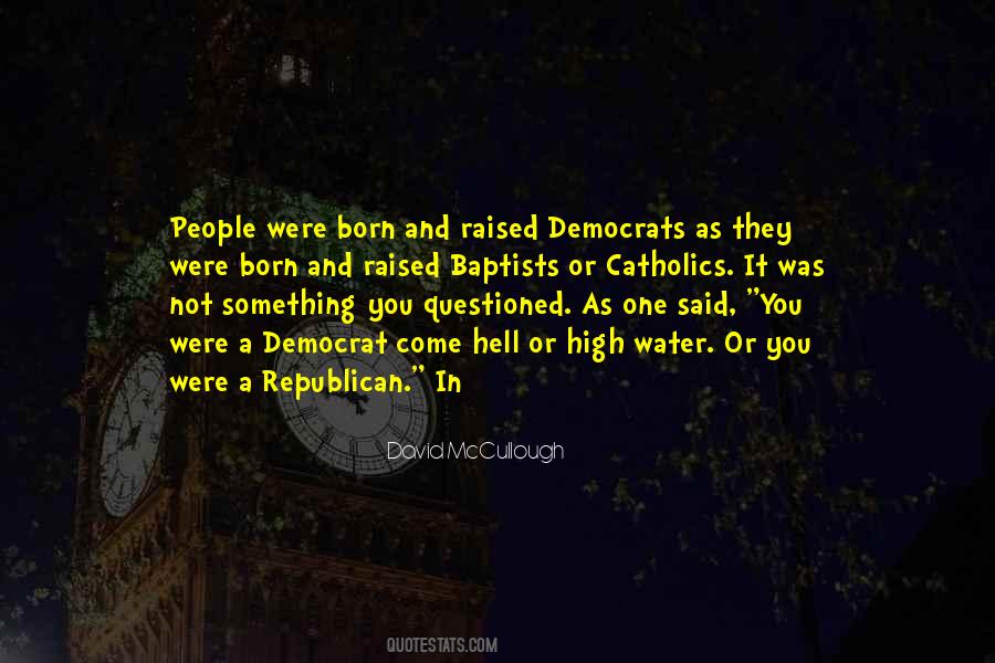 Democrat Quotes #1068703