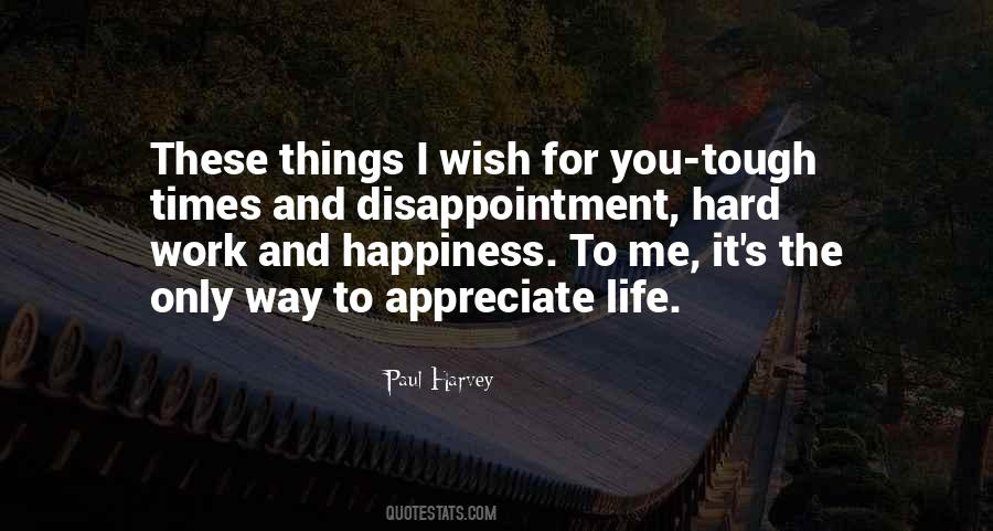 When Tough Times Come Quotes #222224
