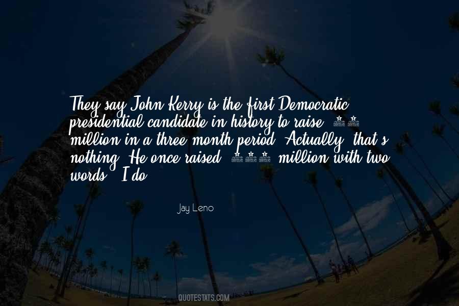 Democratic Candidate Quotes #1661400