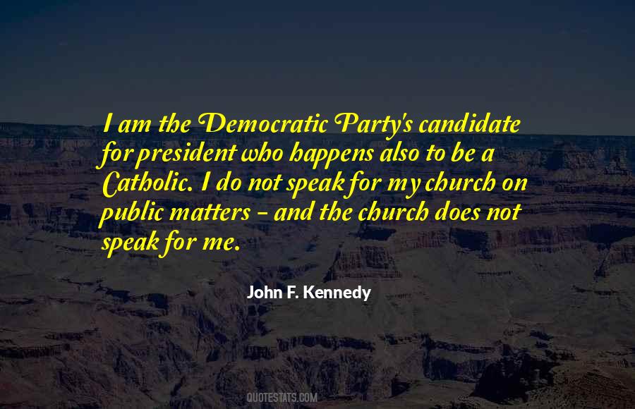 Democratic Candidate Quotes #195609