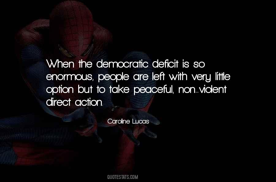 Democratic Deficit Quotes #1274922