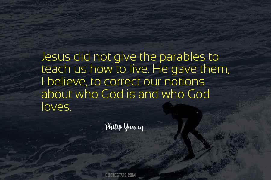 Quotes About Jesus Parables #1551926