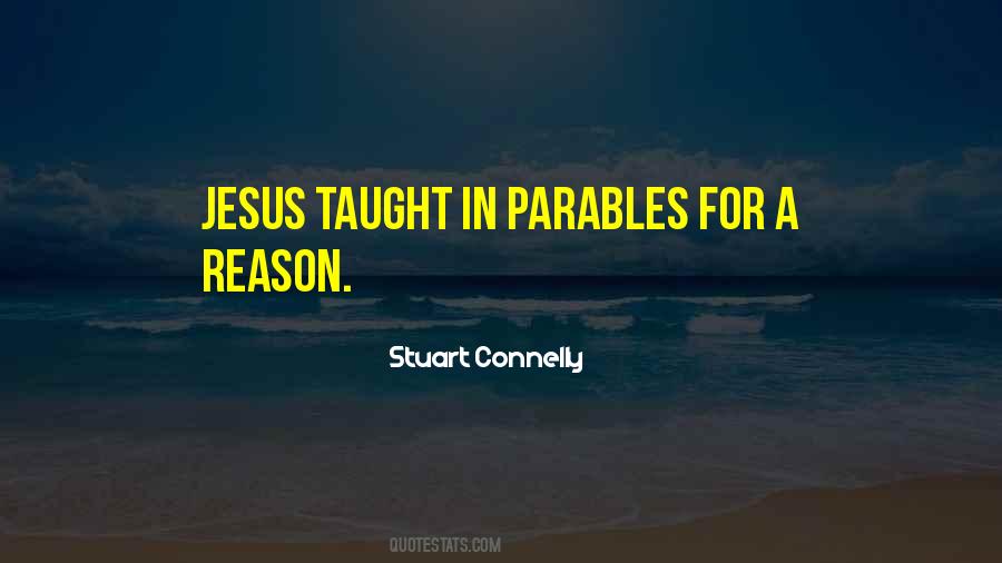 Quotes About Jesus Parables #325940