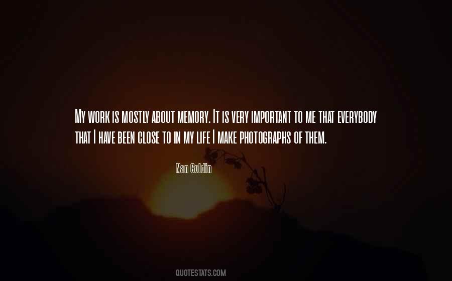 Quotes About How Important Memories Are #915838