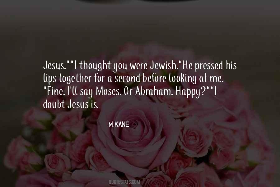 Quotes About Jesus Moses #912756