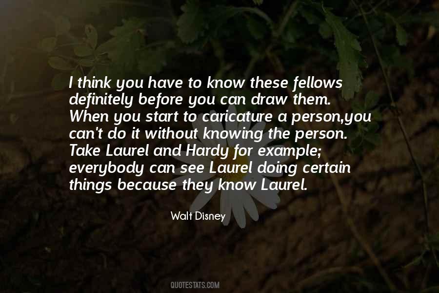 You Think You Know A Person Quotes #1053504