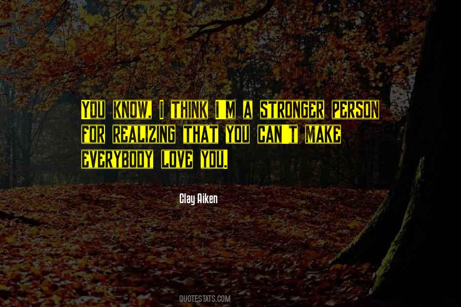 You Think You Know A Person Quotes #1174667