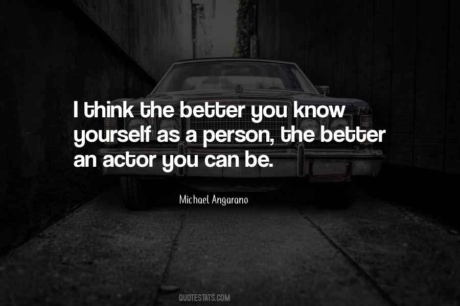 You Think You Know A Person Quotes #273312