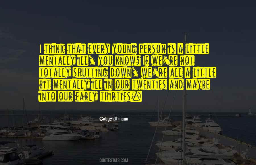 You Think You Know A Person Quotes #77941