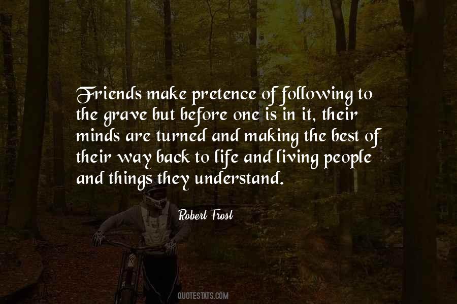 Quotes About Friends Who Turned Their Back On You #1625890