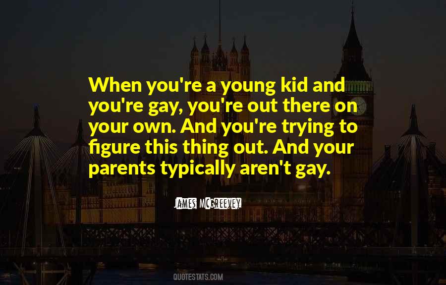 Your Gay Quotes #911851