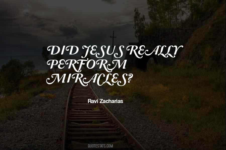 Quotes About Jesus Miracles #128607