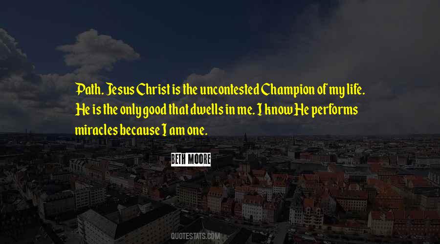 Quotes About Jesus Miracles #1422690