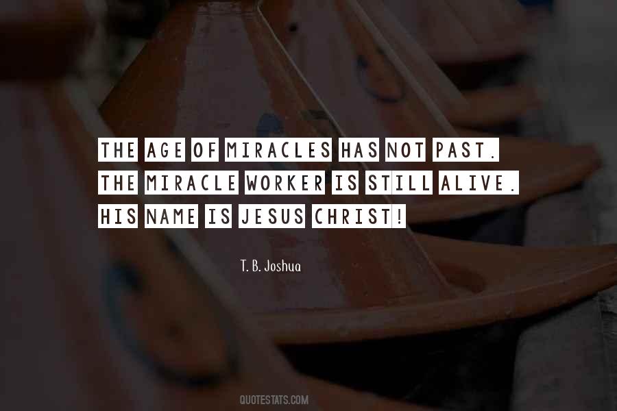 Quotes About Jesus Miracles #1486519
