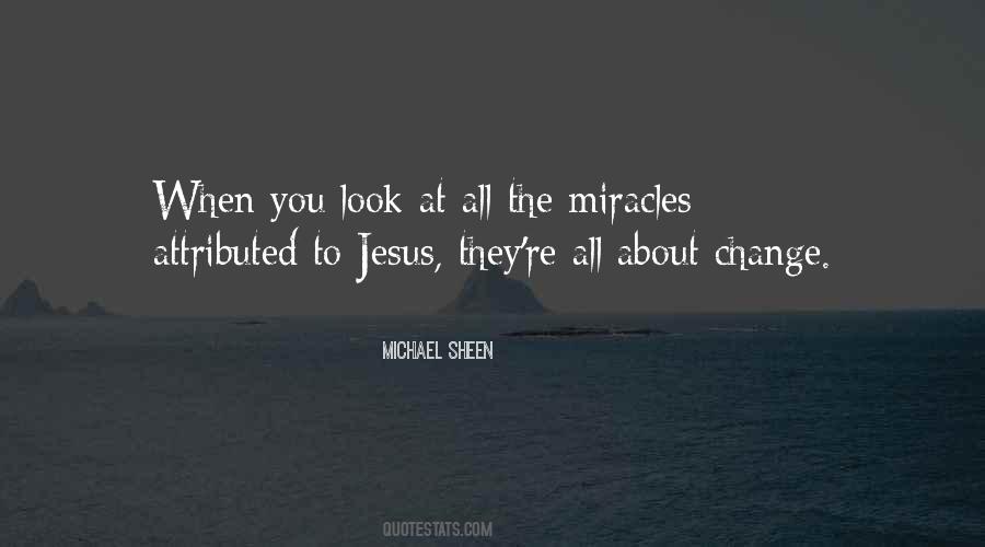 Quotes About Jesus Miracles #400589