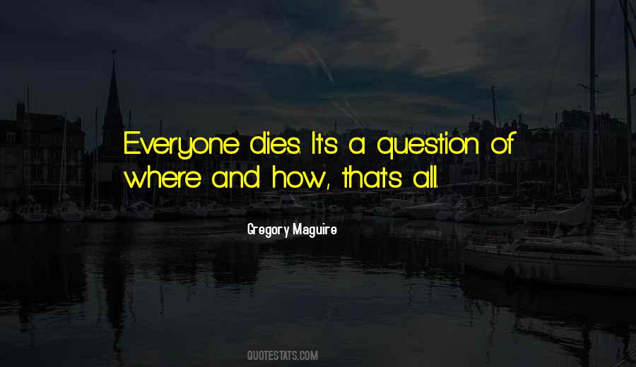 If Someone Dies Quotes #22127