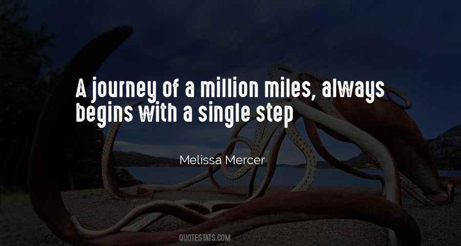 Journey Of A Million Miles Quotes #398008