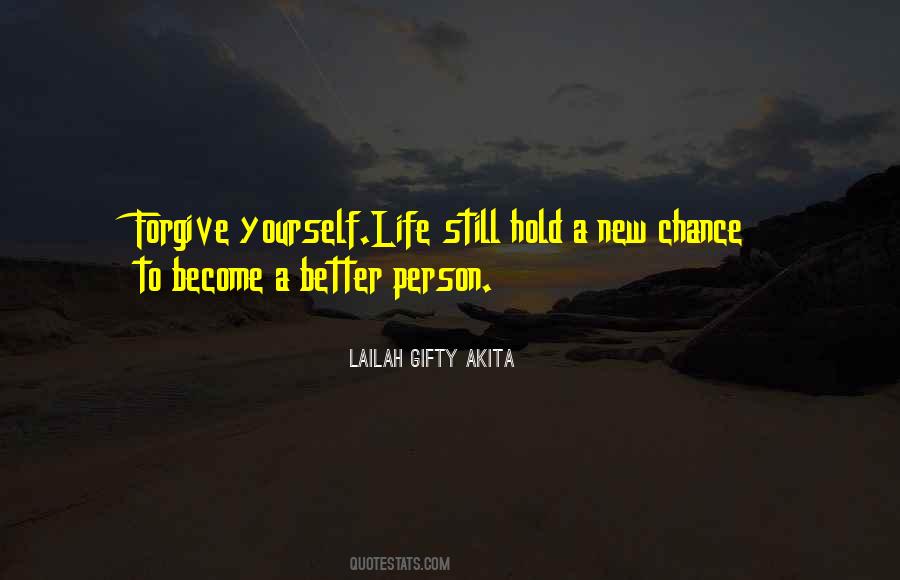 Your Life Does Not Get Better By Chance Quotes #850275