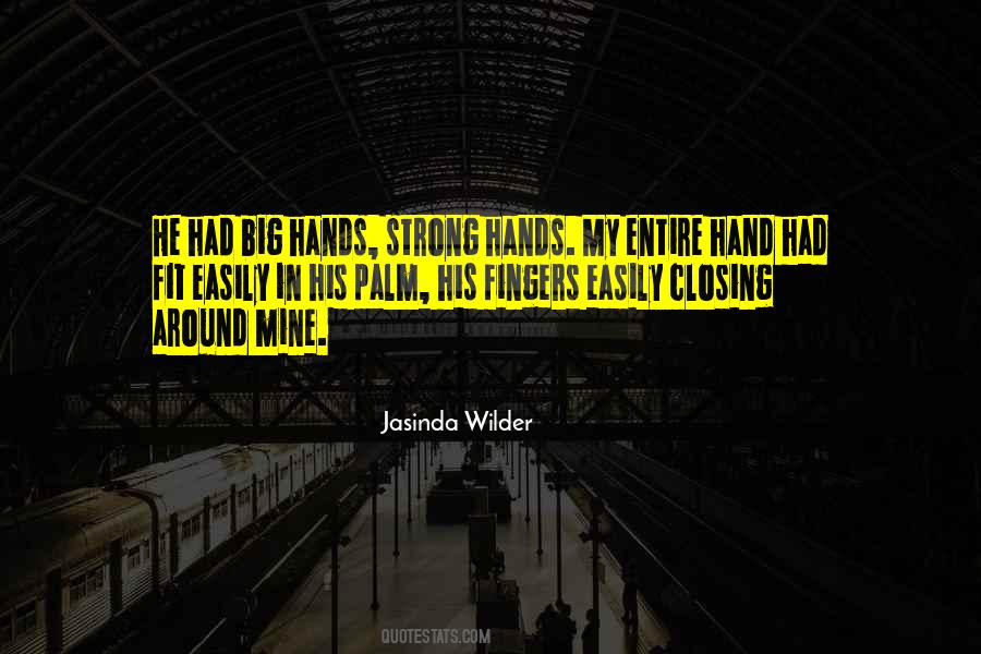 Big Hand Quotes #484666