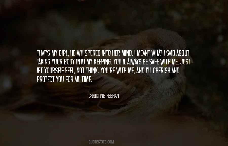 Cherish The Time You Have Quotes #527078