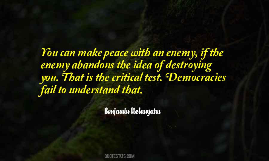 Enemy Of Democracy Quotes #1526427