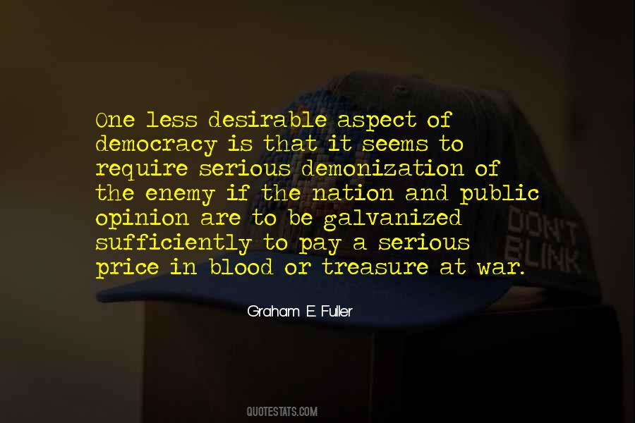 Enemy Of Democracy Quotes #903621