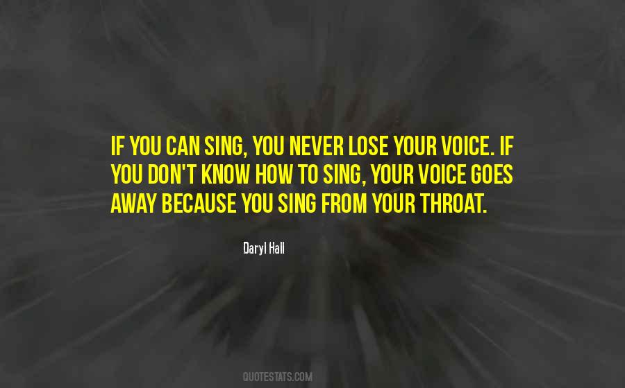 You Will Never Know What You Have Until You Lose It Quotes #45546
