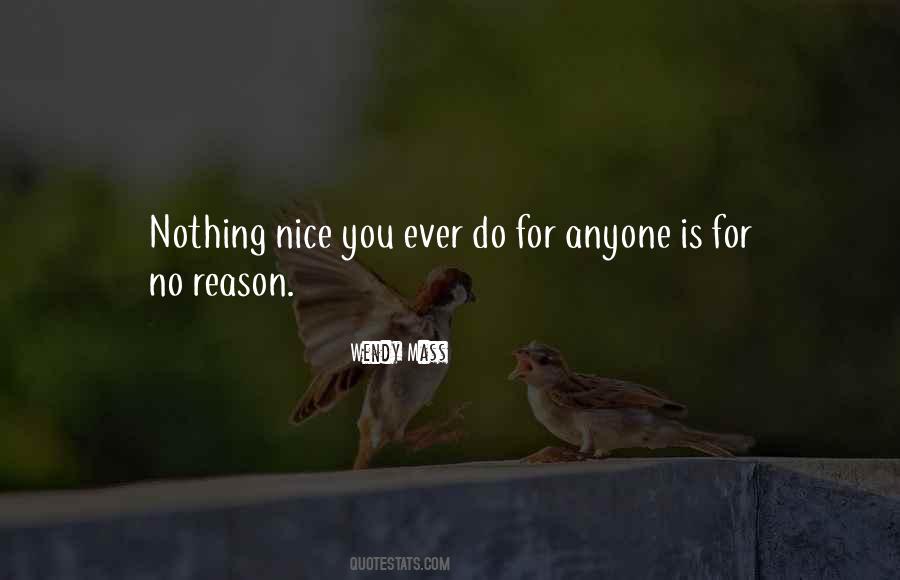 For No Reason Quotes #1700224
