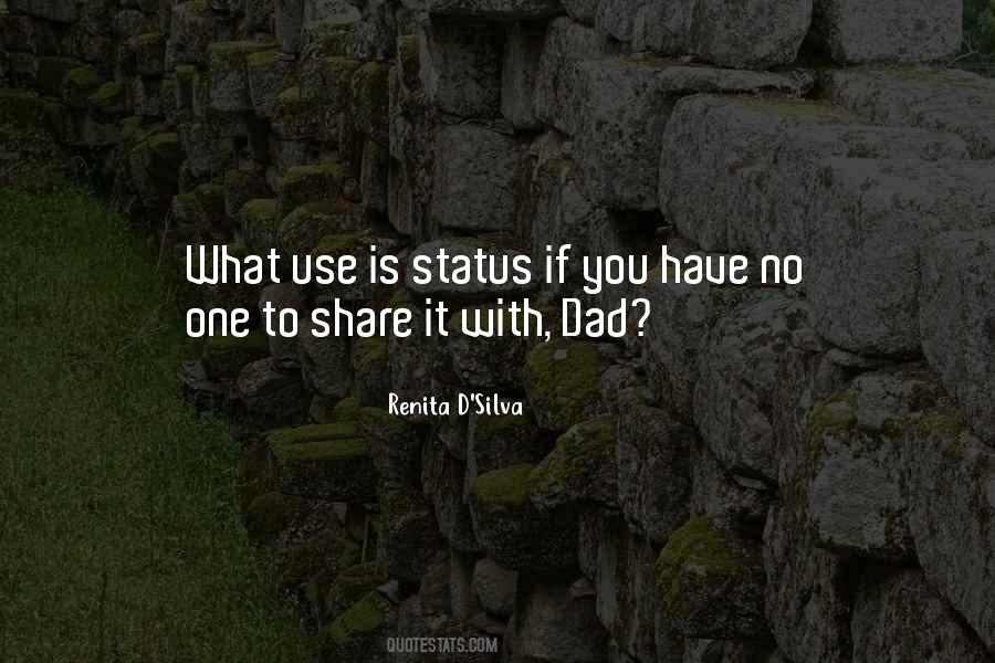 No One To Share Quotes #735186